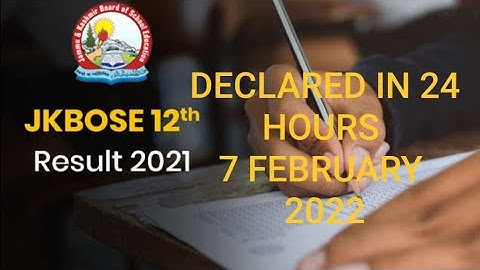 class 12th result declared within 24 hours on 7 feb 2022 ||#jkbose #jkboat #jkboard