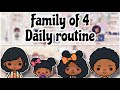 Family of 4 daily routine|Toca life world🎀