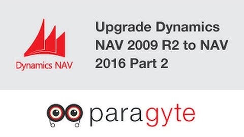 Dynamics NAV Upgrading Dynamics Nav 2009 R2 Version to Dynamics Nav 2016 Version   Part 2
