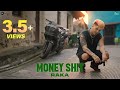 Money Shit - Official Video - RAKA