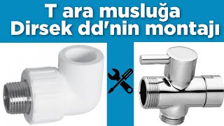 T Ara Musluğa Di̇rsek Ddni̇n Montaji Nasil Yapilir?