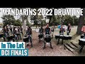 Mandarins 2022 Drumline | In The Lot | - DCI Finals Week | SHOW MUSIC