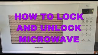 HOW TO LOCK AND UNLOCK MICROWAVE / SAFETY FOR KIDS / SHER SHARES