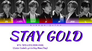 BTS - Stay Gold [Color Coded Lyrics Esp/Rom/Jap]