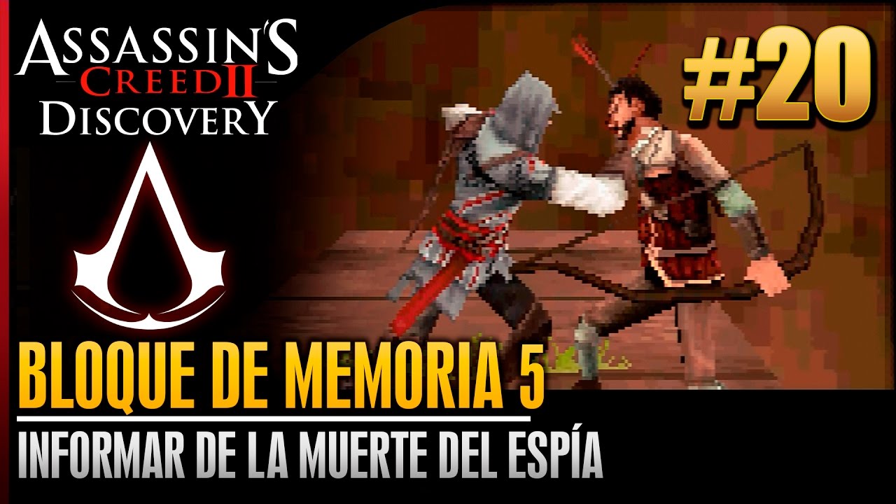 games people play Assassin's Creed2 Discovery|Walkthrough Español|Bloque Memoria 5|Informar de la muerte del espía100%