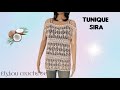 Tuto  la tunique sira originale au crochet toute taille  elyloucrochette