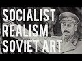Socialist Realism - Soviet Art From the Avant-Garde to Stalin