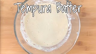 How to Make Tempura Batter: Easy StepbyStep Recipe