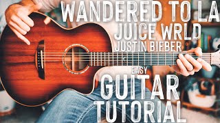 Wandered To LA Juice WRLD Justin Bieber Guitar Tutorial // Wandered To LA Guitar Lesson #917