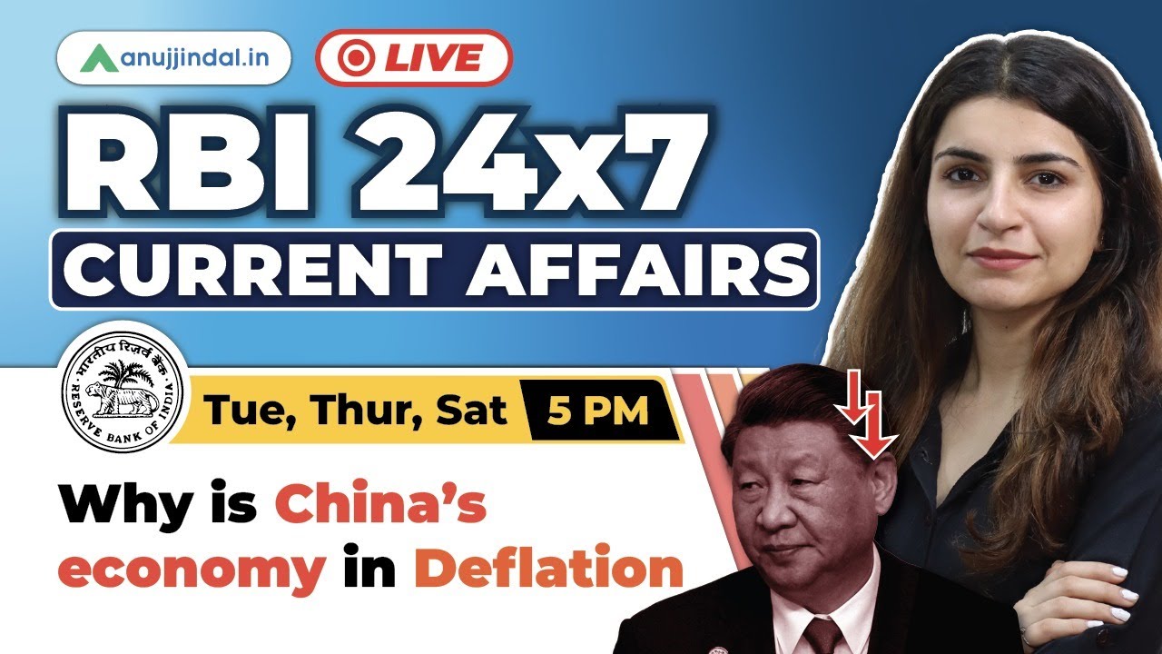 RBI 24*7 Current Affairs Chinese Economy Deflation and its Impact