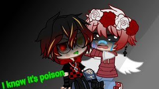 💚I Know It's Poison💚 Meme (Gerpol) Part 1?