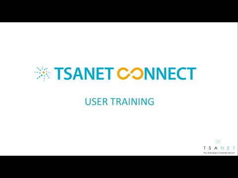 TSANet Connect - User Training