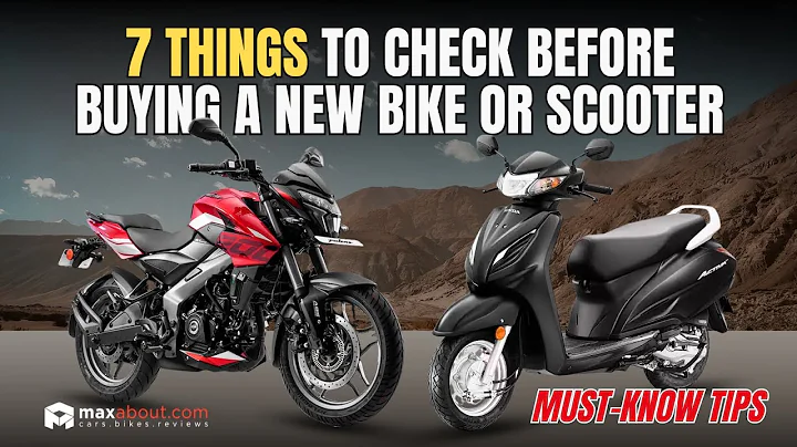 7 Things to Check Before Buying a New Bike or Scooter | Must-Know Tips