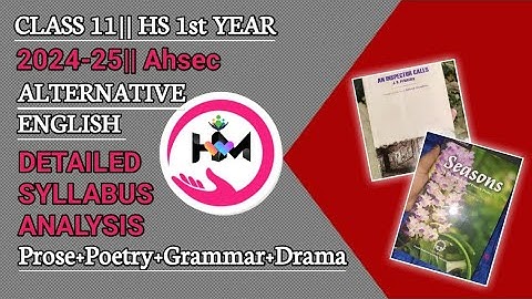 HS 1st Year Alternative English Syllabus 2024-25|| Class 11 Alternative English|| Humanities with Me