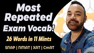 Vocabulary Words for NMAT | SNAP Exam | Final Revision of Most Repeated words