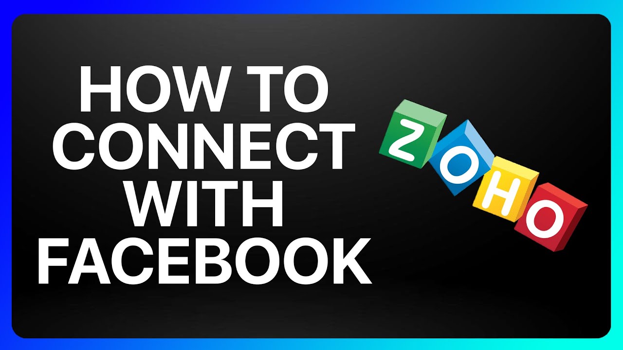 How To Connect Zoho Crm With Facebook Tutorial - YouTube