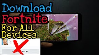 How to Download Fortnite For Unsupported Device Step by Step(English)