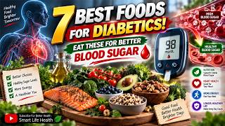 7 Best Food for Diabetic Patients  Eat These for Better Blood Sugar Control