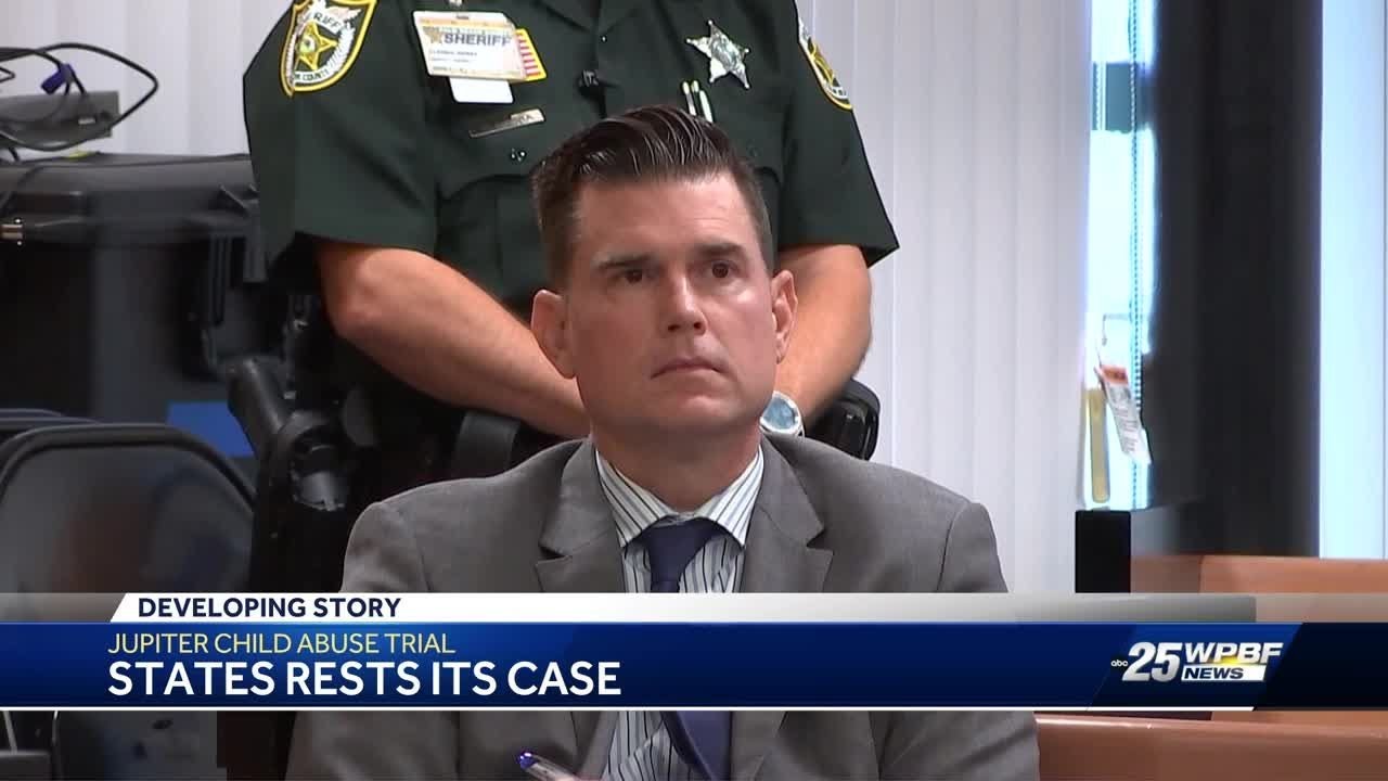 State rests case in trial of Jupiter father accused of child abuse