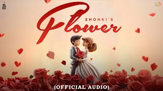 New Punjabi Song 2024 Flower Shonki Official Audio Parry Sood Andreas