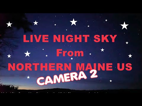 Stars Aurora Meteors LIVE Cam from Mt Katahdin from MAINE US CAM 2