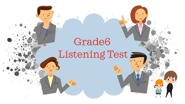 Listening TEst grade 6