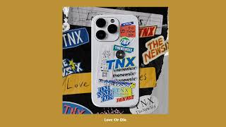 Tnx - Love Or Die (Instrumental)