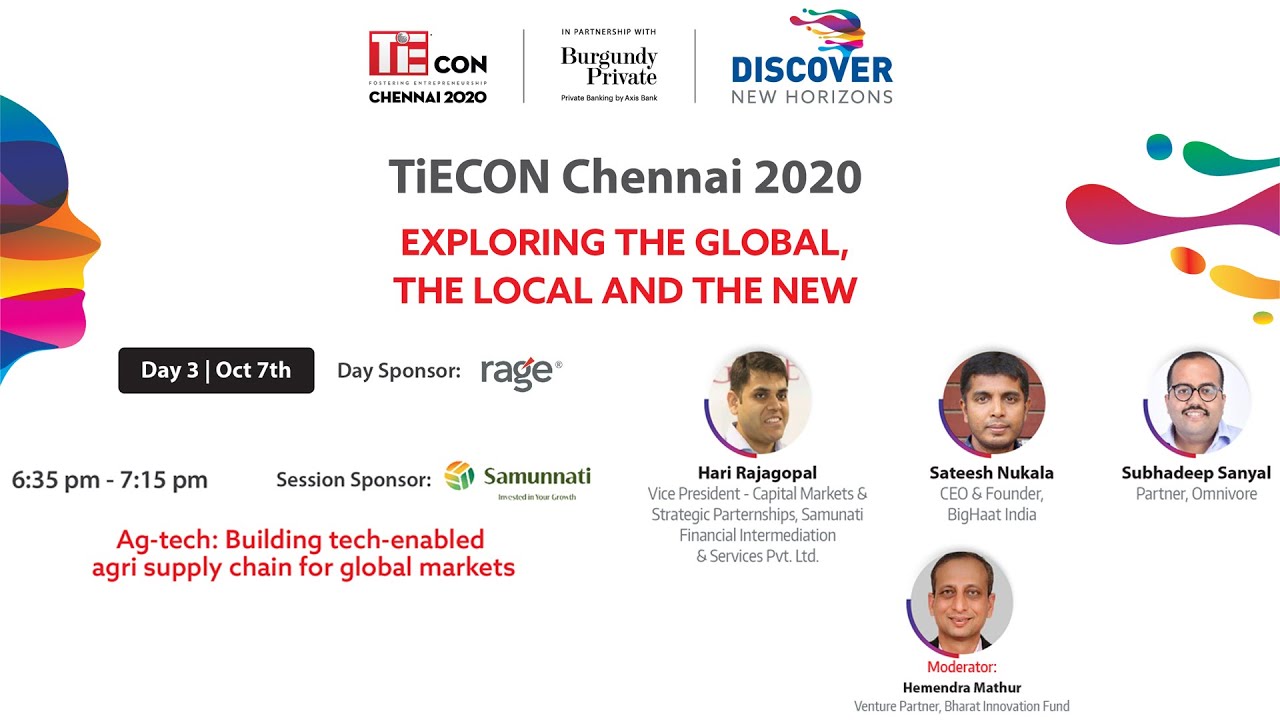 TiECON CHENNAI 2020 | Ag-tech: Building tech enabled Agri supply chains for global markets
