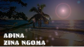 Adina Zina Ngoma Audio