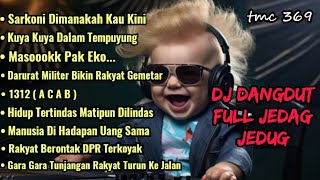 🔥DJ DANGDUT FULL BASS || FULL LIRIK || JEDAG JEDUG || SOUND HOREG...😎