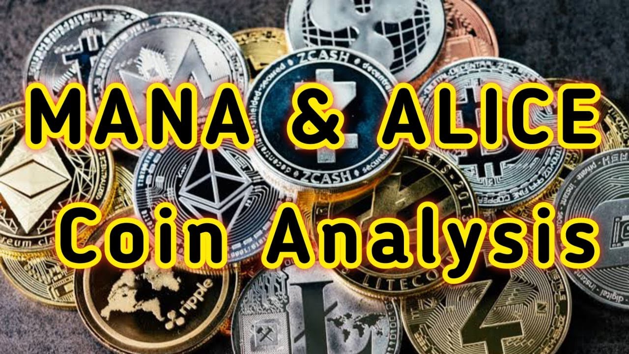 Alice & Mana Coin Price Prediction || Alice & Mana Coin Analysis ||