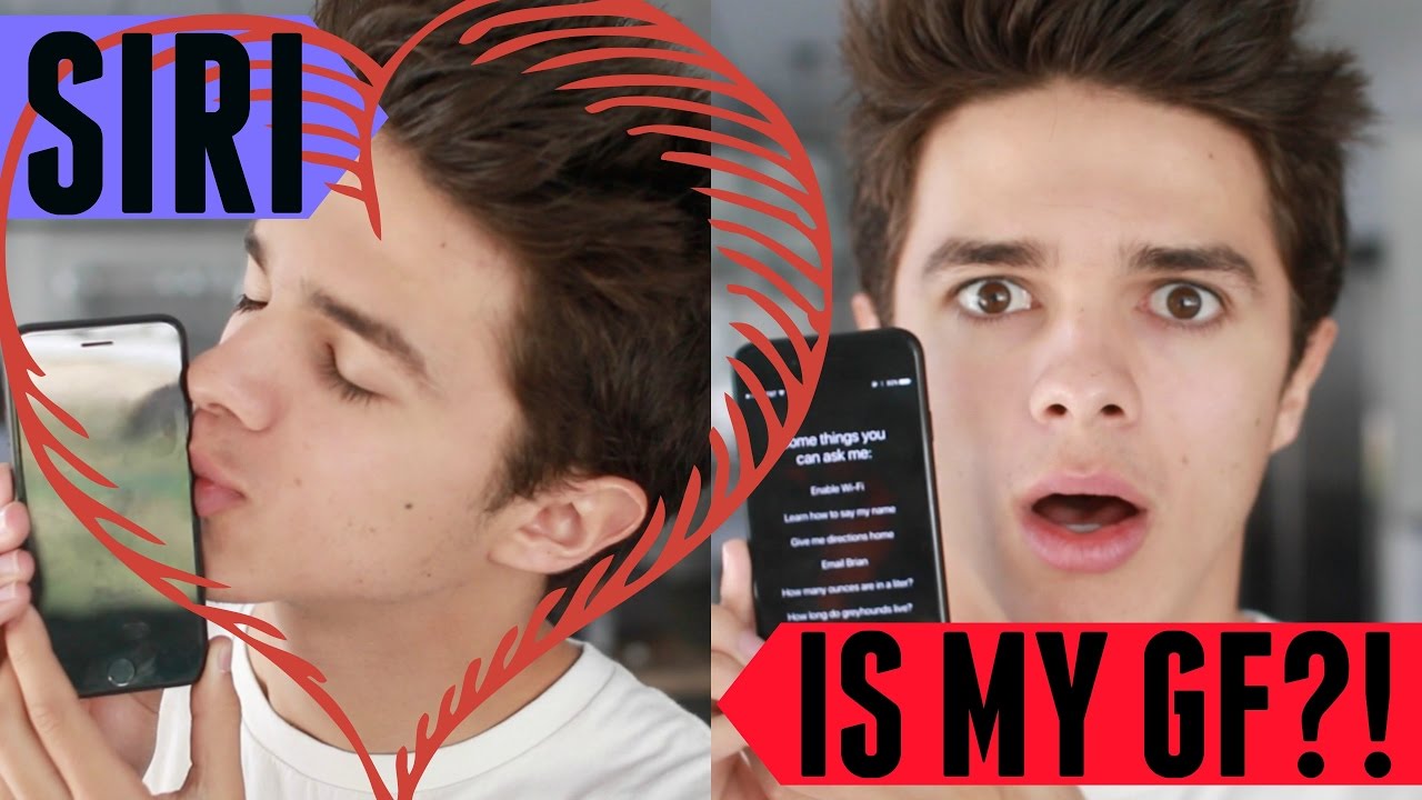 If Siri Was My Girlfriend | Brent Rivera