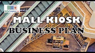 MALL KIOSK BUSINESS PLAN - Template with example and sample