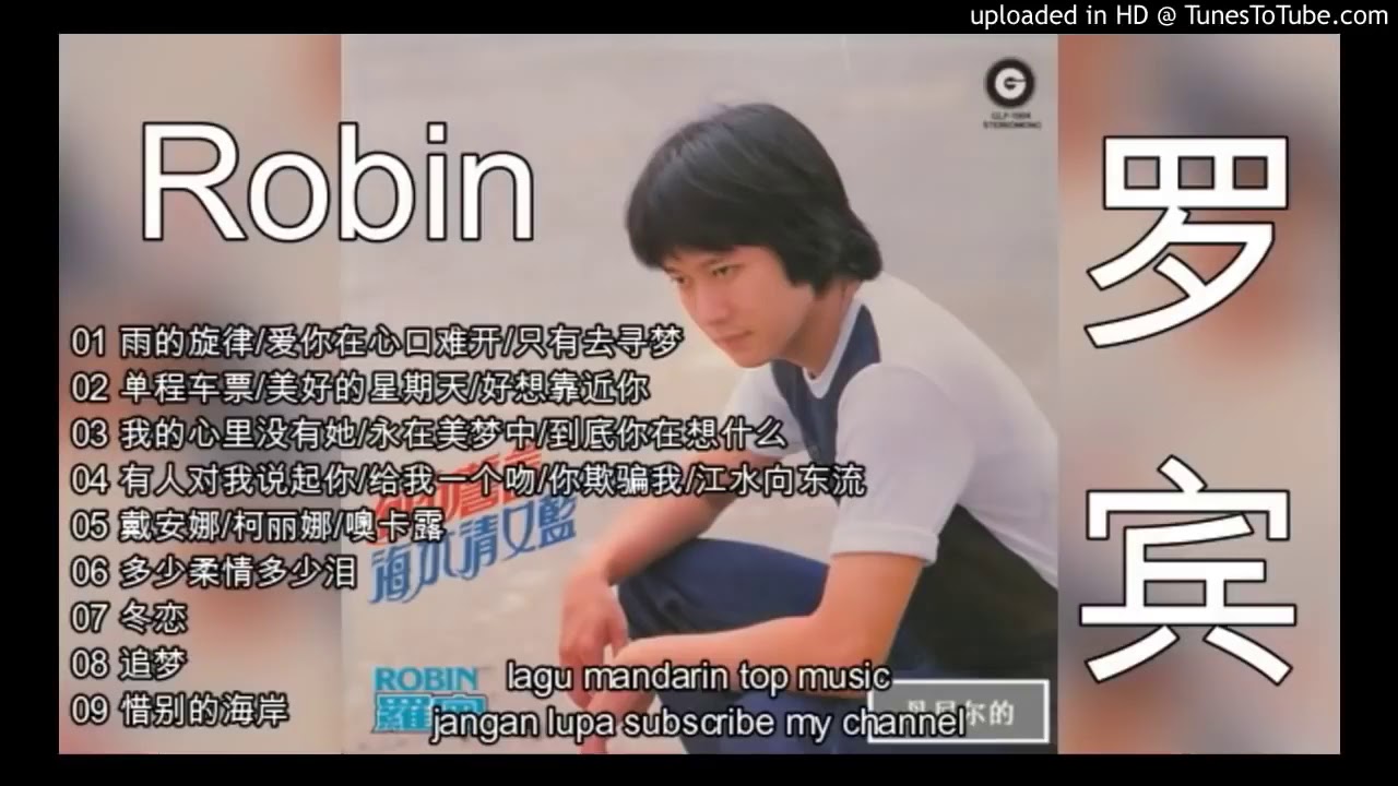 lagu mandarin masa lalu Robin 罗宾 part 1 - YouTube
