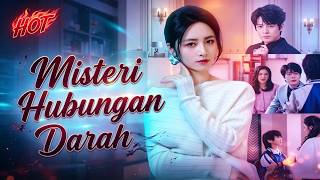 [Dijuluki]Misteri Hubungan Darah✨| #shortmax #dramapendek  #dramaindonesia