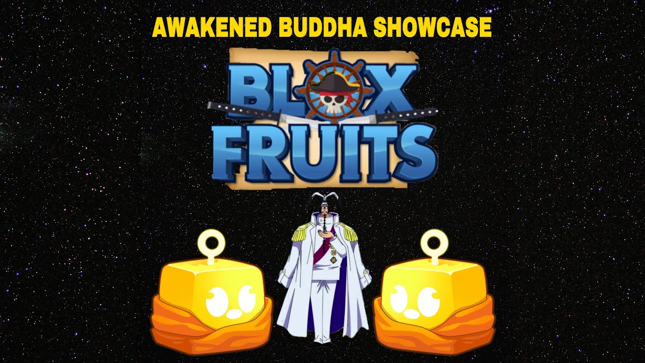 Showcasing the Awakened buddha Fruit In Blox Fruits 🍋 - YouTube