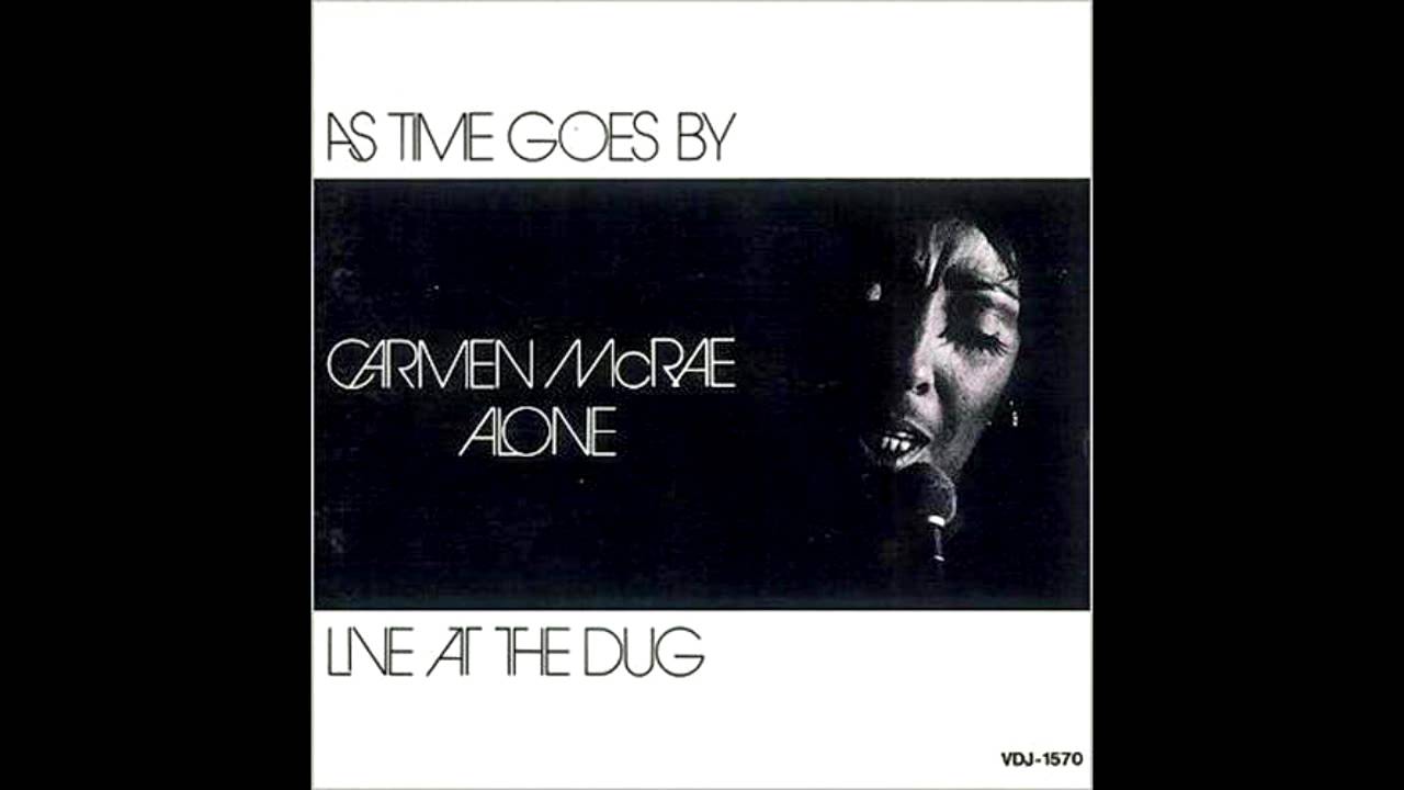 Carmen McRae / カーメン・マクレー / Alone / Live At The Dug (SMJ