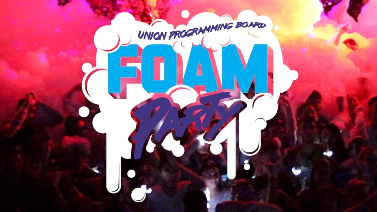 UPB Foam Party 2017