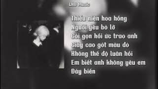 [Playlist - Nhạc Trung Hot TikTok] Thiếu Niên Hoa Hồng, Người Yêu Bỏ Lỡ, Gói Gọn Hồi Ức Trao Anh,...