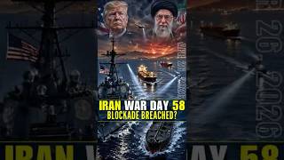 Iran War Day 58 Is Iran Beating The Us Blockade In Hormuz