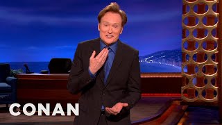 Monologue 04/11/12 | CONAN on TBS