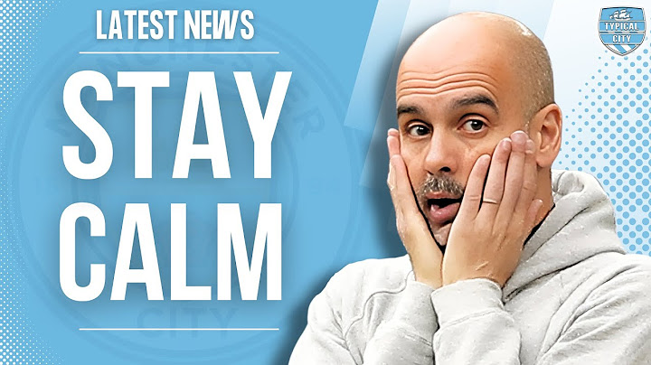 Man City Fans Need to STAY CALM!
