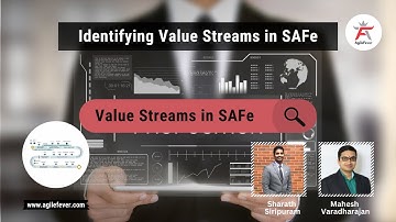Value Stream Identification | Value Streams in SAFe | AgileFever