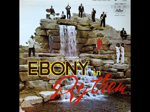 Ebony In Rythem — Ebony In Rythem [Joe Sealy] - The Second Time Around (1964)