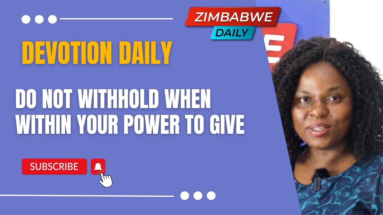 devotion-daily-do-not-withhold-when-within-your-power-to-give