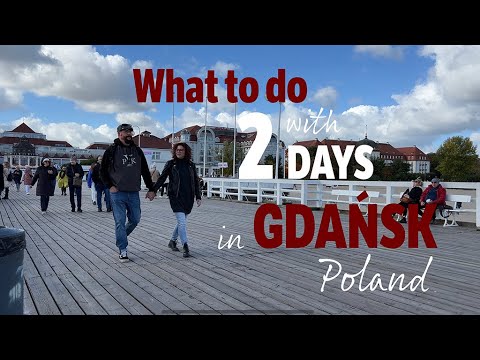 What to do with 2 days in Gdańsk Poland | Visit Poland