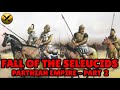 Forgotten Iranian Parthian Empire (امپراتوری اشکانیان) - Fall of the Seleucids - Part 2 of 8