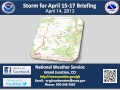 April 14, 2013 Briefing: Long Duration Storm April 15-17, 2013
