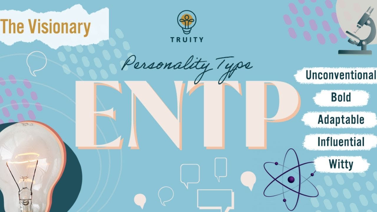 All About The Entp Personality Type | True You Journal