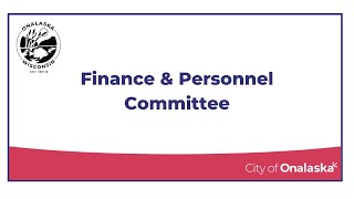 Finance & Personnel Committee (Special Budget Meeting) - November 7, 2024